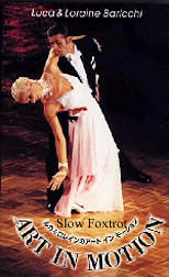 Art In Motion Slow Foxtrot Luca & Loraine Baricchi Dance DVD